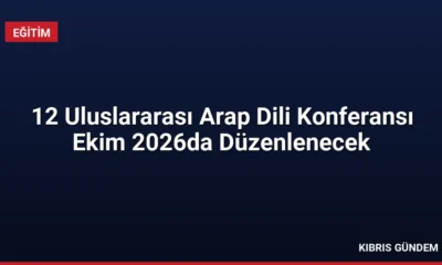 12 Uluslararası Arap Dili Konferansı Ekim 2026da Düzenlenecek