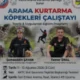 Kıbrıs Arama Kurtarma Derneği Köpekli Arama Çalıştayı Düzenliyor