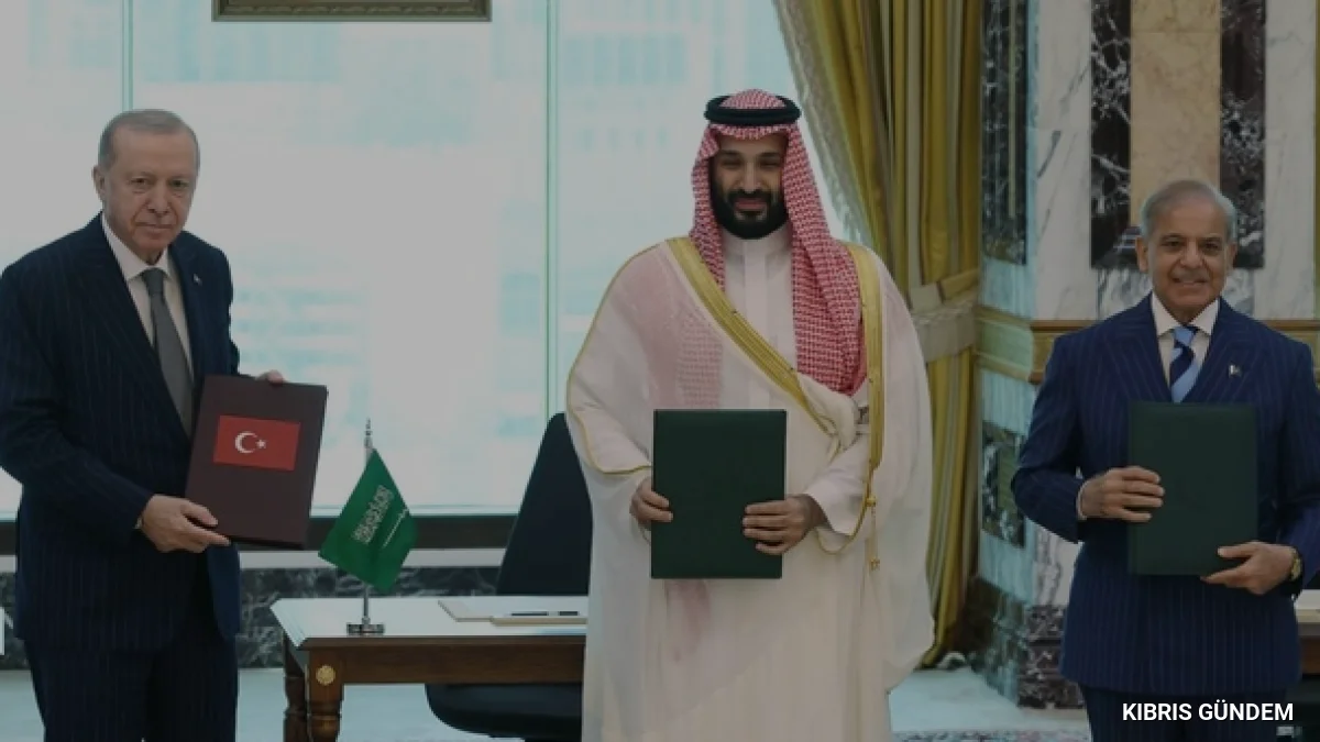 Türkiye Suudi Arabistan ve Pakistan Arasında Tarihi Savunma Anlaşması