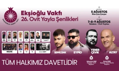 Ekşioğlu Vakfı 26. Ovit Yayla Şenlikleri için geri sayım başladı!