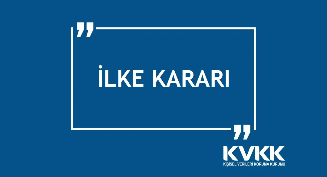 KVKK'dan kamu kurumlarına internet uyarısı: Kişisel veri paylaşımlarına ilke kararı