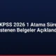 YÖK KPSS 2026 1 Atama Süreci ve İstenen Belgeler Açıklandı