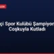 Boğaziçi Spor Kulübü Şampiyonluğunu Coşkuyla Kutladı