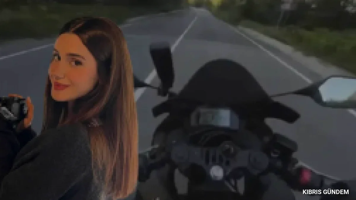 Ceyda Yakova motosiklet kazasında hayatını kaybetti