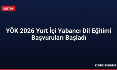 YÖK 2026 Yurt İçi Yabancı Dil Eğitimi Başvuruları Başladı