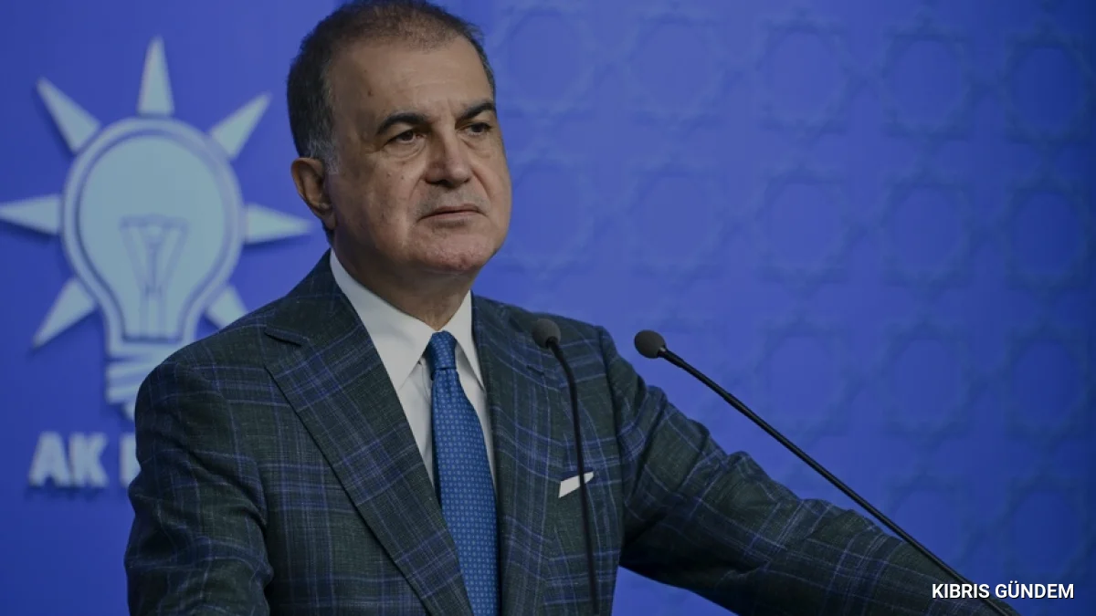 Ömer Çelik'ten Güney Kıbrıs Rum Yönetimi kararına sert tepki